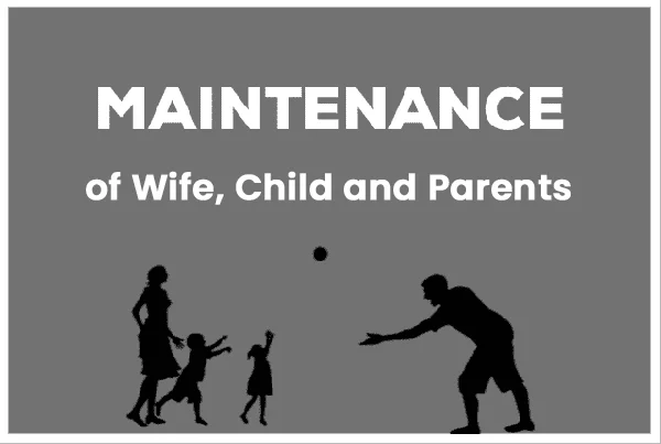 Maintenance Wife, Child and Parents